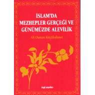 İslamda Mezhepler Gerçeği Ve Günümüzde Alevilik 